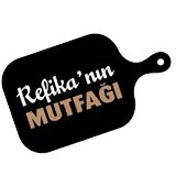 Refika'nın Mutfağı